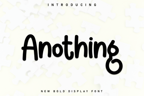Anothing: A Hand-Drawn Display Font for Branding and Design
