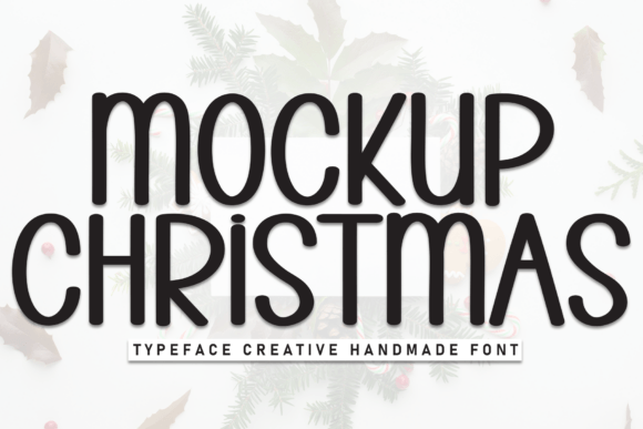 Mockup Christmas Font: Playful Bold Type for Campaigns