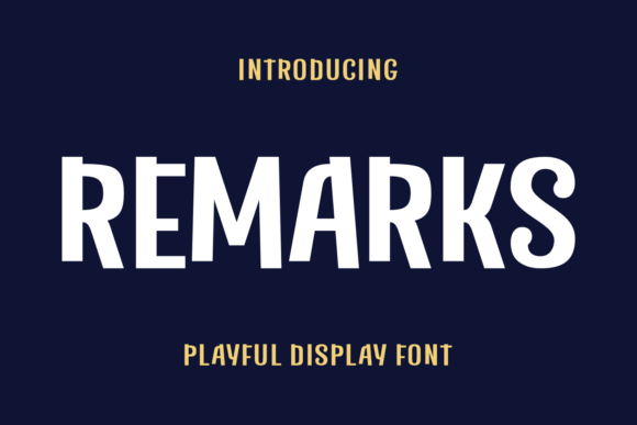 Remarks: A Playful Display Font for Editorial Headlines and Layouts