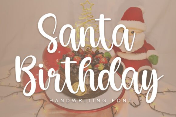 Santa Birthday: A Whimsical Display Font for Handmade Products and Printables