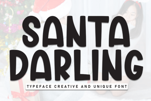 Santa Darling Display Font for Festive Digital Designs