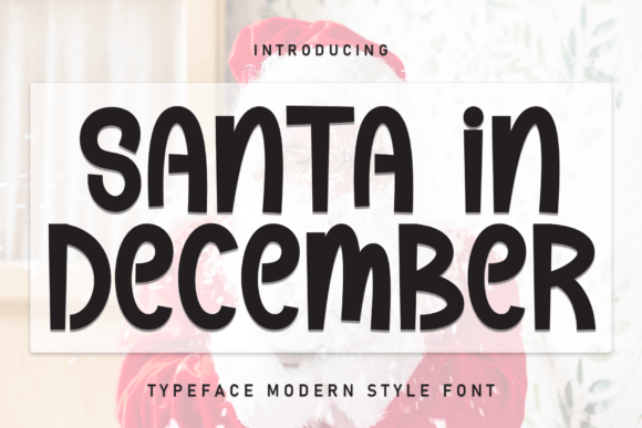 Santa in December: A Playful Handwritten Display Font for Handmade Sellers