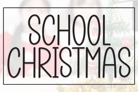 School Christmas Font Review: A Handwritten Display Typeface for Holiday Branding