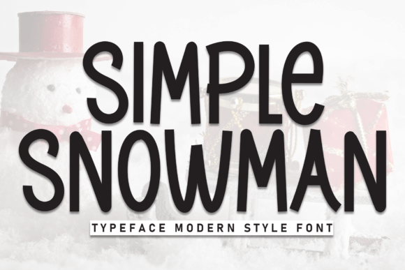 Simple Snowman Font for Handmade Crafts and Small Shop Branding