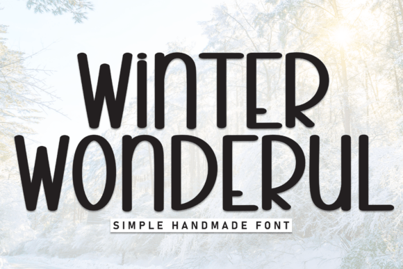 Winter Wondeful: A Handwritten Display Font for Campaigns That Stand Out
